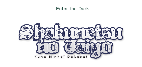 SNT, Enter the Dark